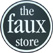 the faux store